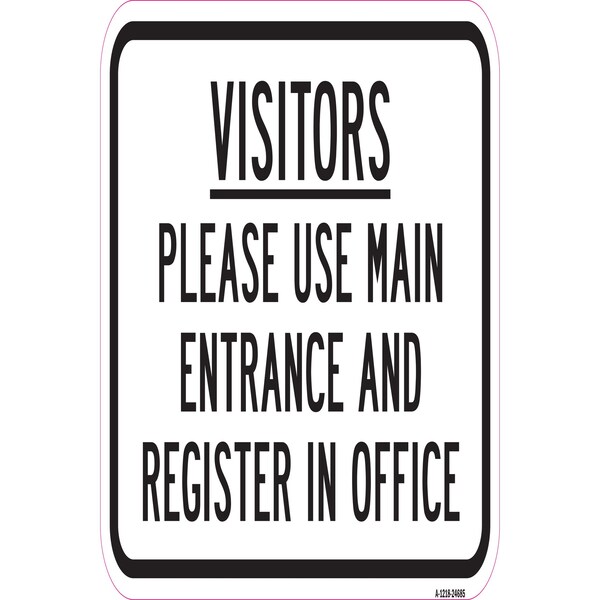 Signmission Safety Sign, 12 in Height, Aluminum, 24685 A-1218-24685 - main